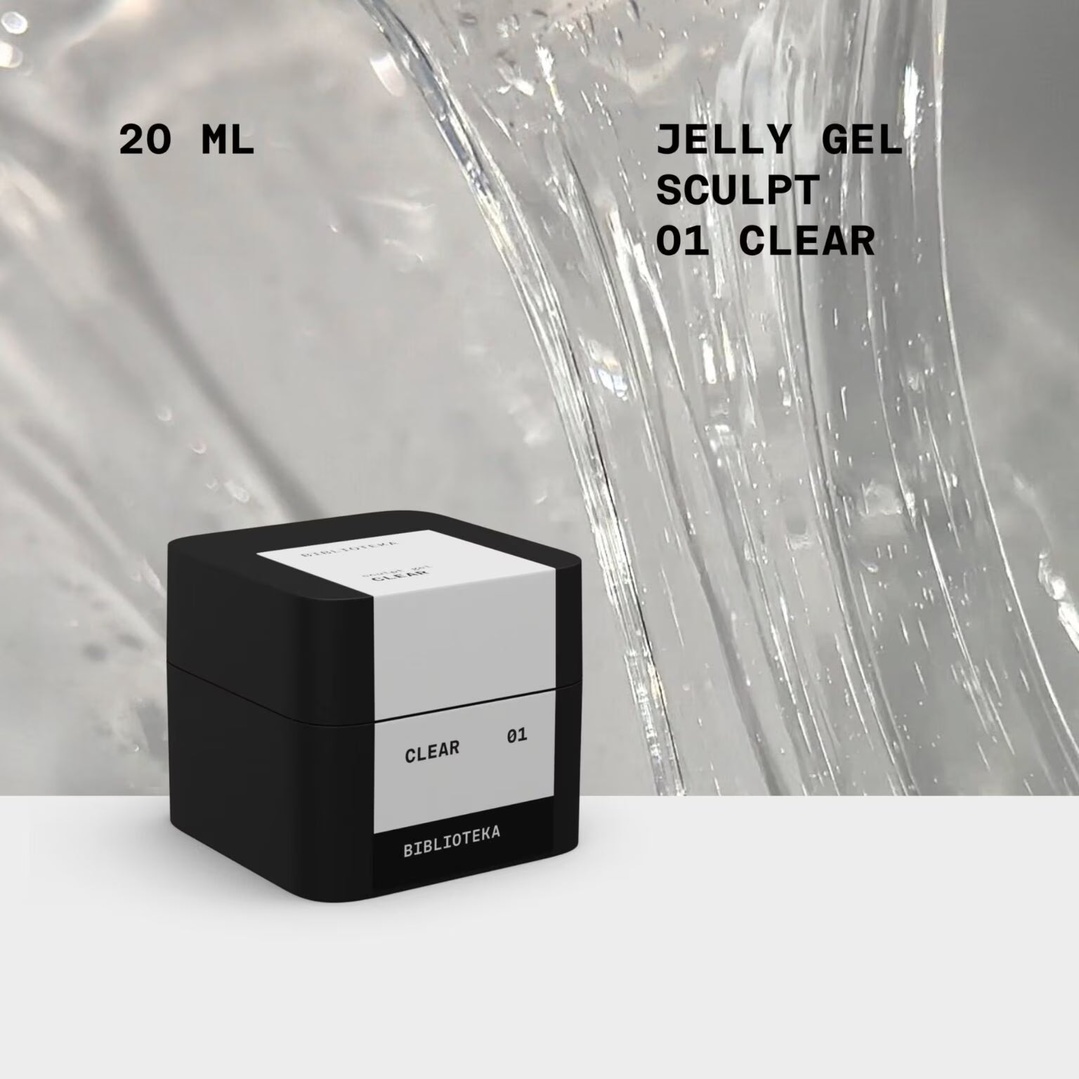 BIBLIOTEKA Sculpt Jelly Gel No. 01 Clear, 20ml